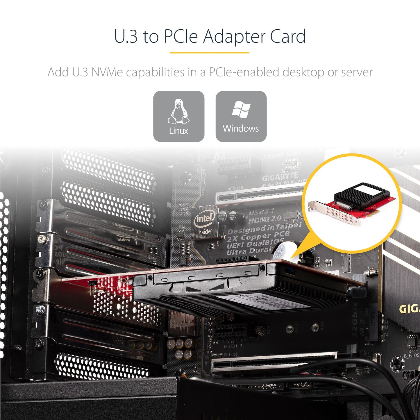 StarTech.com U.3 to PCIe Adapter Card, PCIe 4.0 x4 Adapter For 2.5" U.3 NVMe SSDs Hub