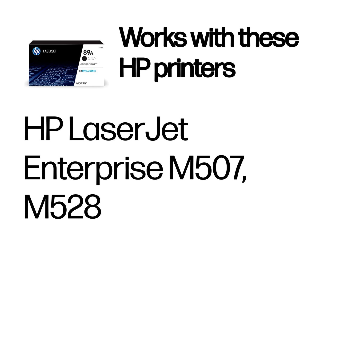 HP CF289A/89A Toner Cartridge (5K pages, HP M 507)