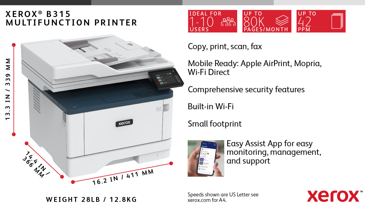 Xerox B315 A4 40ppm Wireless Duplex Copy/Print/Scan/Fax PS3 PCL5e/6 2 Trays 350 Printer